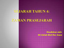 Gua cha, kelantan, gua musang, kelantan, gua bewah, hulu terengganu, terengganu, zaman neolitik: Sejarah Tahun 4 Zaman Prasejarah Ppt Download