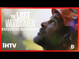 The Last Woodsmen: Loggers Risk Their Life for $70K Trees (Exclusive)