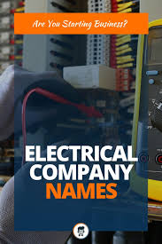 365 Best Electrical Company Names Ideas With Logos In 2020 Company Names Electric Company Business Names