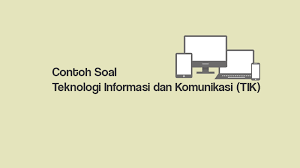 Latihan soal invitation pilihan ganda beserta kunci soal pilihan ganda tentang tauhid dan jawabannya, 24 08 2019 latihan soal invitation beserta kunci jawabannya invitation text merupakan suatu tipe text yang di buat untuk mengundang seseorang agar datang ke kegiatan atau. Contoh Soal Tik Pilihan Ganda Beserta Jawabannya Manglada Tech