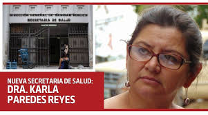 Nueva secretaria de salud: Dra. Karla Paredes Reyes