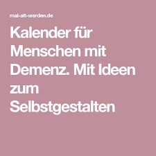 Kalender Fur Menschen Mit Demenz Mit Ideen Zum Selbstgestalten Demenz Kalender Gestalten