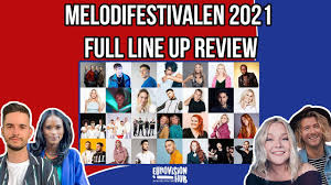Throughout today, each of kadiatou, lillasyster, jessica andersson, paul rey, arvingarna. Melodifestivalen 2021 Full Line Up Review Eurovision Hub Youtube