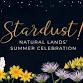 Stardust! Summer Celebration