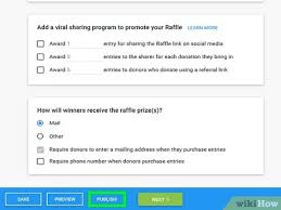 How to set up your fundraising page in order to raise as much for the cause you care about as possible. How To Do An Online Raffle 11 Steps With Pictures Wikihow