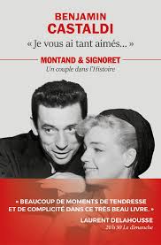 He is a producer and actor, known for secret story (2007). Je Vous Ai Tant Aimes Montand Et Signoret Un Couple Dans L Histoire Editions Du Rocher