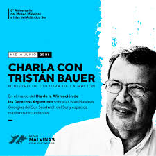 HOY a las 20 hs, el director del Museo Malvinas, Edgardo Esteban,  entrevista al ministro de Cultura, Tristán Bauer, en el Día de la  afirmación de nuestros derechos sobre las Islas Malvinas,