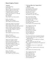 She changed her name to maya angelou while she was working as a calypso dancer in san francisco. Maya Angelou Poems
