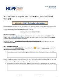 We will notify you once the process is. Interactive Navigate Your Online Bank Account Simulation Short Version