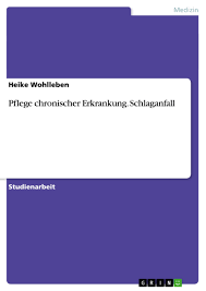 Pflege Chronischer Erkrankung Schlaganfall Grin