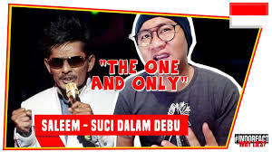 Singer 2 bukan khayalan yang aku berikan tapi keyakinan yang nyata kerana cinta lautan berapi pasti akan kurenang jua. Saleem Suci Dalam Debu Live Indoreact Youtube