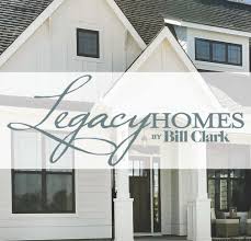 Legacy Homes By Bill Clark Home Facebook