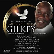 MR. ANTHONY CHARLES GILKEY Obituary