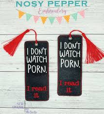 I Dont Watch Porn, I Read It Bookmark Embroidery Design DIGITAL DOWNLOAD -  Etsy