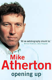 Michael atherton was born on march 23, 1968 in manchester, england as michael andrew atherton. Opening Up My Autobiography Amazon Co Uk Atherton Mike 9780340822333 Books