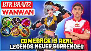 View latest posts and stories by @btr_branz jabran bagus in instagram. Comeback Is Real Legends Never Surrender Btr Branz Wanwan Mobile Legends Cmc Distribution English