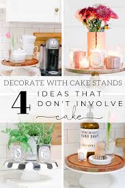 Check spelling or type a new query. Decorating Cake Stands 4 Ways That Don T Involve Cake Modern Glam