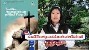 Rpp pendidikan agama kristen pak smp kelas viii. Pendidikan Agama Kristen Dan Budi Pekerti Kelas Viii Pelajaran 5 Youtube