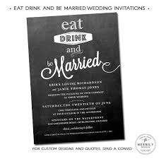 Eat Drink And Be Married Wedding Invitations Black And White Chalkboard Single Sided Invitation With Matching Envelope Fully Customized Wedding Invitations Custom Designed Wedding Invitations Custom Wedding Invitations