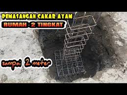 Pondasi cakar ayam atau foot plat merupakan jenis pondasi yang kerap digunakan dalam pembangunan bertingkat, khususnya rumah dua lantai. Cara Memasang Cakarayam Untuk Rumah 2 Tingkat Youtube