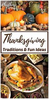 20 Thanksgiving Traditions And Fun Things To Do On Thanksgiving Rop Thanksgiving Traditions Thanksgiving Recipes Dinner Menu Recipes
