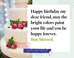 Remember that friends like this do not come every day, so never take them for granted. Top 55 Meaningful Birthday Wishes For Special Friends