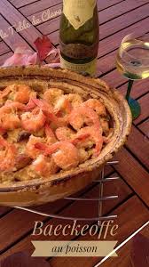 Baeckeoffe Au Poisson Recette Baeckeoffe Recettes De Cuisine Cuisine Poisson