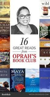 16 Books Recommended By Oprah Oprahs Book Club Book Club List Book Club Reads