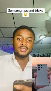 Samsung Tips and Tricks for Efficient Phone Use