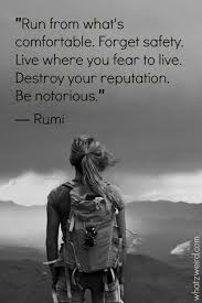 Famous for something immoral or bad: Rumi Quotes On Life Love And Strength That Will Inspire You Rumi Quotes Words Adventure