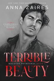 Terrible Beauty (Molotov Betrothal, #1) by Anna Zaires