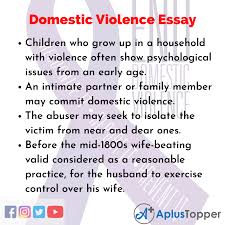Domestic violence is usually a pattern of abusive and controlling behaviour taking many forms. Domestic Violence Essay Essay On Domestic Violence For Students And Children In English A Plus Topper