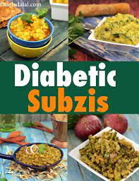 Diabetic Sabzi Recipes Diabetic Indian Vegetable Recipes Indian Vegetable Recipes Vegetable Recipes Subzi Recipe