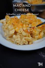 Mac And Cheese Rezept Einfach Und Schnell Zubereiten In 2021 Rezepte Mac And Cheese Rezept Gesunde Ernahrung Rezepte