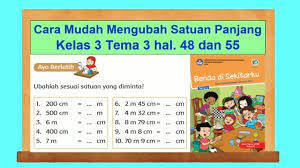Jarum panjang menunjuk agka 1, artinya lebih 5 menit. Cara Mudah Mengubah Satuan Panjang Kelas 3 Tema 3 Benda Di Sekitarku Hal 48 Dan 55 Youtube