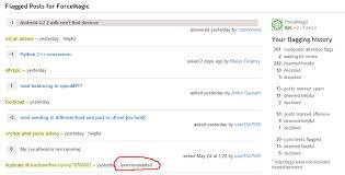 He's pretty cool., but he doesn't like dogs person 2: Flagged Post Status Is Set To Eventinvalidated In My Flagging History Meta Stack Exchange