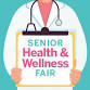 Senior Health & Wellness Fair - SRC