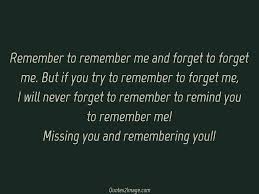 Missing You And Remembering You Missing You Quotes 2 Image Be Yourself Quotes Missing You Quotes Miss You