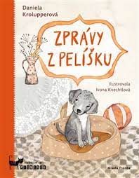 Text je poměrně krátký a je psán velkými písmeny. Zpravy Z Pelisku Daniela Krolupperova Kosmas Cz Vase Internetove Knihkupectvi
