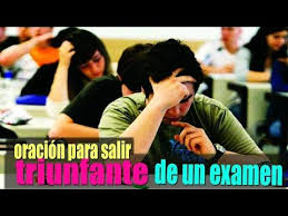 Oracion Para Pedir A Dios Salir Triunfante De Un Examen Youtube Oraciones Examen Youtube