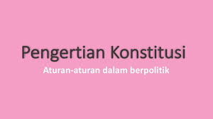 Pengertian konstitusi definisi konstitusi adalah norma dalam sistem politik negara dan hukum yang diberlakukan … Pengertian Konstitusi Adalah Kedudukan Jenis Unsur Dan Sifatnya