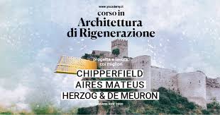 Architettura di Rigenerazione - corso di alta formazione YACademy