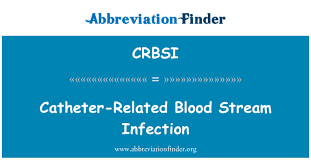 • positive peripheral culture, positive line culture • no other known source • growth from catheter culture detected > 2 hours prior to. Crbsi Definition Catheter Related Blood Stream Infection Abbreviation Finder