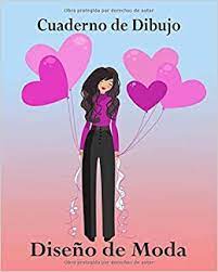 Y también este libro fue escrito por un escritor de libros que se considera popular hoy en. Cuaderno De Dibujo Diseno De Moda Libro De Bocetos Para Disenadora Principiantes Modelo En Morado Y Negro Spanish Edition Con Sazon Libretas Y Cadernos Books Maac 9781092533652 Amazon Com Books