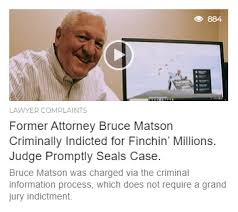 Former Attorney Bruce Matson Prepares for Jail Sentencing