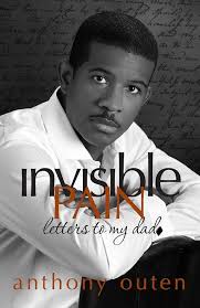 invisible pain letters to my dad See more