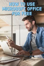 How To Use Microsoft Office For Free On The Web Microsoft Office Online Microsoft Applications Microsoft Office