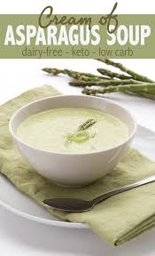 Keto Cream Of Asparagus Soup This Light Dairy Free Soup Recipe Is Refreshing And Perfect For Spring H Cream Of Asparagus Soup Dairy Free Soup Asparagus Soup