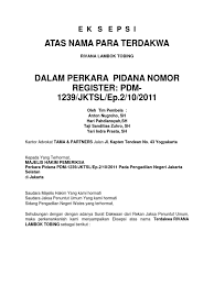 Jawaban tergugat terdiri dari 3 macam contoh eksepsi kewenangan absolut misalnya perkara perceraian, bagi orang yang gugatan konvensi dan rekonvensi diselesaikan sekaligus dan diputus dalam satu surat putusan, kecuali kalau pengadilan. Contoh Eksepsi