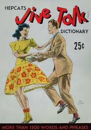 Hepcats Jive Talk Dictionary 1945 Jive Phrases Vintage Dance Swing Dancing Jive